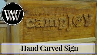 Hand Carved Sign  How To Woodworking [upl. by Freytag78]