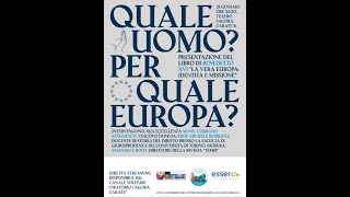 Quale uomo Per quale Europa [upl. by Amara]