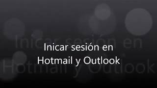 Iniciar Sesión en Hotmail y Outlook [upl. by Nason]