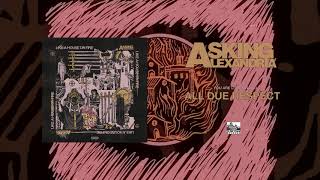 ASKING ALEXANDRIA  All Due Respect [upl. by Sedgewick]