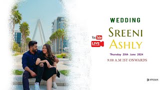 Sreeni 💕 Ashly  Wedding  Live Streaming [upl. by Reniti]