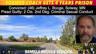 Former Bemidji Coach Gets 4 Year Prison Sentence [upl. by Hawley]