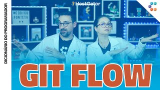 Git Flow  Dicionário do Programador [upl. by Walburga156]