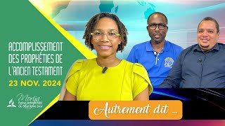 AUTREMENT DIT — étude 8 Accomplissement des prophéties de lancien Testament [upl. by Danie290]