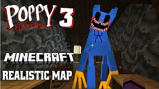 New Release Poppy Playtime CHAPTER 3  Minecraft map [upl. by Llennyl955]