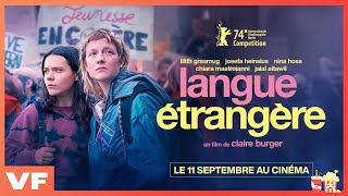 LANGUE ÉTRANGÈRE  Bande annonce VF 2024  Comédie dramatique Drame [upl. by Nnylirej278]