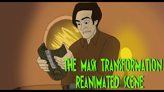 The Mask 1994  transformation scene  Reanimated [upl. by Thorn]