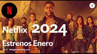 Netflix Estrenos Enero 2024 NO te los Pierdas [upl. by Sirod]