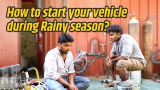 How to start your vehicle during rainy season  Tamil  LMES [upl. by Burns]