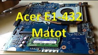 Cara Memperbaiki Laptop Acer E1 432 Mati Total [upl. by Eikram]