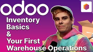 Inventory Basics amp Your First Warehouse Operations  Odoo Inventory [upl. by Ahsikyt]