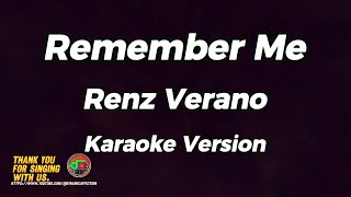 Remember Me  Renz Verano  Karaoke Version [upl. by Schweitzer]