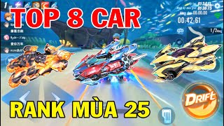 ZingSpeed Mobile  Top 8 Xe Đua  Rank Mùa 25 [upl. by Naej]