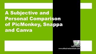 A Video Comparison of PicMonkey Canva and Snappa [upl. by Annaes]