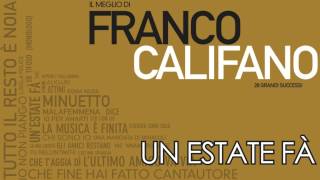 Franco Califano  UnEstate Fa  Il meglio della musica Italiana [upl. by Norab805]