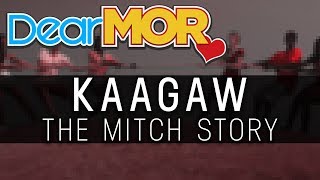 DearMOR quotKaagawquot The Mitch Story 010719 [upl. by Anayik]