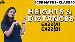 Heights And Distances Class 10 ICSE Maths  Mathematics Chapter 22 Exercise 22A 22B  Selina [upl. by Noyes]