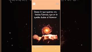 Deseos universo deseos frasesmotivadoras frasesbonitas frasespositivas shorts inspiración [upl. by Eden]