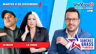 La Diosa y Ultrack invitados martes 5 de diciembre I Sánchez Grass en América  UniVistaTV [upl. by Gilud534]