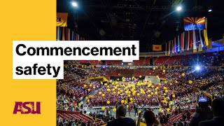 Commencement safety  Arizona State University ASU [upl. by Mcnalley929]