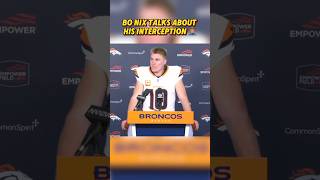 Bo Nix talking about his interception 🤦🏾‍♂️nfl broncos shorts bonix [upl. by Chimene429]