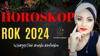 HOROSKOP NA 2024 ROK  MAPA ZDARZEŃ ♈ ♉ ♊ ♋ ♌ ♍ ♎ ♏ ♐ ♑ ♒ ♓ [upl. by Bickart]