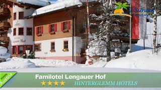 Familotel Lengauer Hof  Hinterglemm Hotels Austria [upl. by Head]