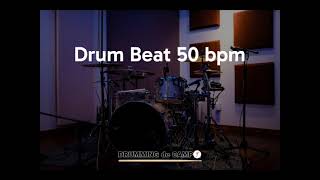 Drum Beat 50 bpm [upl. by Elocen930]