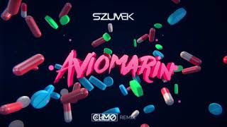 Szumek  Aviomarin  CLIMO REMIX [upl. by Shank]