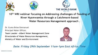 10th WRI Webinar on Addressing challenges of flooding of River Nyamwamba through a CbWRM Approach [upl. by Cornelle]