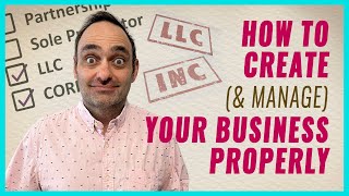 How to Create and Manage Your Business PROPERLY  11 Steps [upl. by Atisor]