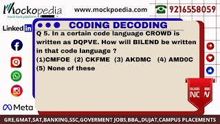 Q5 In a certain code language CROWD is written as DQPVE How will BILEND be written in that [upl. by Julienne]