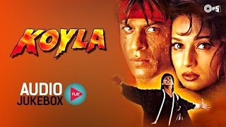 Koyla Jukebox  Full Album Songs  Shahrukh Khan Madhuri Dixit Rajesh Roshan [upl. by Sicular]