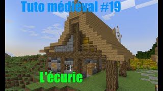 Minecraft  Construire un village médiéval de A à Z 19  Lécurie [upl. by Elleb]