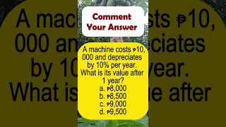 A machine costs P10 000 and depreciates by 10 per year What is its value after 1 yearshorts [upl. by Eelrak]