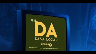 Saša Lozar  DA official video Agapa 2018 [upl. by Ummersen]