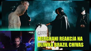 Merghani Reakcja na  Oliwka Brazil feat Chivas  Ty Wiesz [upl. by Sola522]