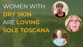 Dry Skin Try Sole Toscanas 4Step Routine [upl. by Akirehs]