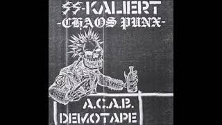 SS KALIERT ACAB DEMOS TAPE [upl. by Beckie789]