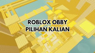 ROBLOX TAPI OBBY PILIHAN KALIAN roblox trending [upl. by Griff792]