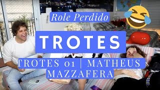 Trotes 01 Matheus Mazzafera  Role Perdido [upl. by Airotnahs]