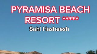 Pyramisa Beach Resort 5 Sahl Hasheesh [upl. by Hathaway]