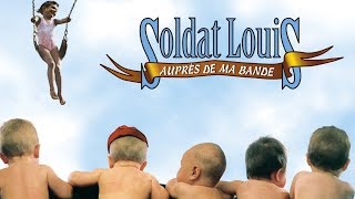 Soldat Louis  Ferme tag répondit Lec officiel [upl. by Bud]