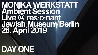 Monika Werkstatt Ambient SessionTailer [upl. by Sido32]