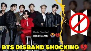 BTS Disbanding Shocking News 😭  BTS Disband Soon Trending [upl. by Niotna]