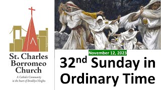 Community Mass  32nd Sunday Ordinary Time [upl. by Gintz28]