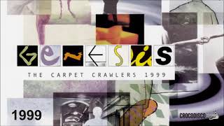 Genesis  The Carpet Crawlers 1999 [upl. by Schaffel]