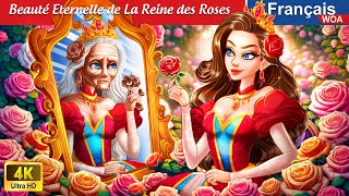 Beauté Eternelle de La Reine des Roses 👸🌹 Rose Princess 🌛 WOA  French Fairy Tales [upl. by Nah]