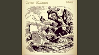 Come Ulisse [upl. by Adalai]