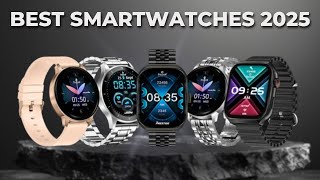 STOP Buying the WRONG Smartwatch Top Picks for 2025 Revealed [upl. by Ahtnahc]